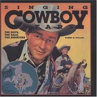 Singing Cowboy Stars/Book and Cd