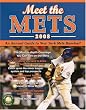 Meet the Mets 2008: An Annual Guide to New York Mets Baseball