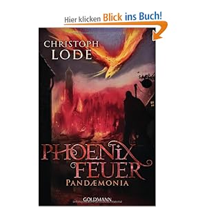 Phoenixfeuer Pandaemonia