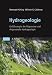Hydrogeologie: Einführung in die Allgemeine und Angewandte Hydrogeologie Hydrogeologie: Einführung in die Allgemeine und Angewandte Hydrogeologie