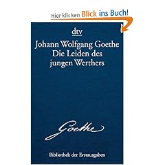 Die Leiden des jungen Werthers: Leipzig 1774