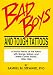 Bad Boys and Tough Tattoos: A Social History of the Tattoo With Gangs, Sailors and Street-Corner Punks, 1950-1965 (Haworth Series in Gay & Lesbian Studies) (Haworth Series in Gay & Lesbian Studies)