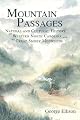 Mountain Passages: Natural and Cultural History of Western North Carolina and the Great Smoky Mountains