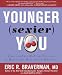  : Younger (Sexier) You: Look and Feel 15 Years Younger by Having the Best Sex of Your Life