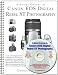 A Short Course in Canon EOS Digital Rebel XT/350D Photography (Book & eBook)