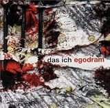 Das Ich - Egodram