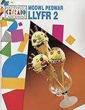 Mathemateg cynradd Caergrawnt = Cambridge primary mathematics. Modwl pedwar. Llyfr 2