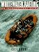 Book Whitewater Rafting