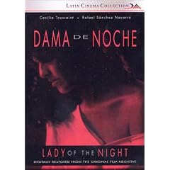 Dama de Noche (Lady of the Night)