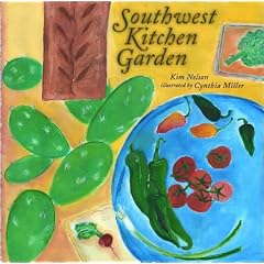 Southwest Kitchen Garden