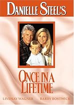 Danielle Steel's Once in a Lifetime