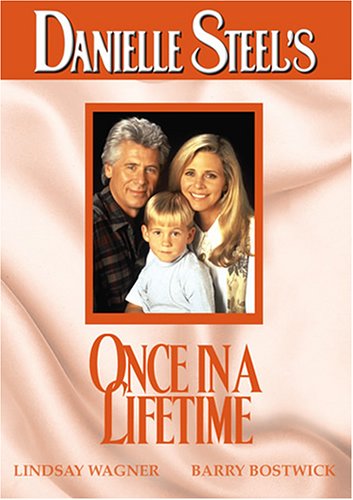 Danielle Steel's Once in a Lifetime