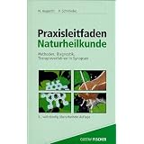 Praxisleitfaden Naturheilkundevon "Matthias Augustin"