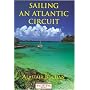 "Yachting Monthly's" Sailing an Atlantic Circuit