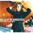 Ballad of the Broken Seas by Isobel Campbell and Mark Lanegan