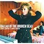 Ballad of the Broken Seas