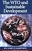 The WTO and Sustainable Development