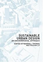 Sustainable Urban Design: An Environmental Approach