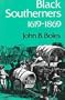 Black Southerners, 1619-1869 (New Perspectives on the South)