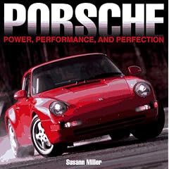 Porsche: Power, Performance, and Perfection