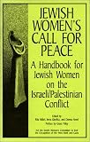cover of Jewish Women's Call for Peace: A Handbook for Jewish Women on the Israeli/Palestinian Conflict (Fire