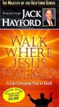 Walk Where Jesus Walked: A Life Chang...