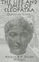 Life & Times Of Cleopatra (Kegan Paul Library of Ancient Egypt)