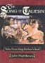 The Song of Taliesin: Tales from King Arthur's Bard