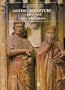Gothic Sculpture, 1140-1300 (The Yale University Press Pelican Histor)