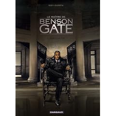 Le ma�tre de Benson Gate, Tome 1 : Adieu Calder