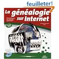 La g�n�alogie sur Internet (1C�d�rom)
