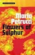 Flowers of Sulphur