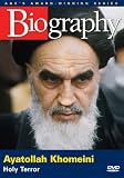 Biography - Ayatollah Khomeini: Holy Terror