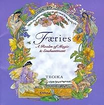 Faeries: A Realm of Magic and Enchantment