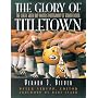 The Glory of Titletown: The Classic Green Bay Packers Photography of Vernon Biever