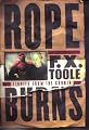 Rope Burns: Stories from the Corner
