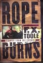 Rope Burns: Stories from the Corner