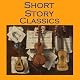 Short Story Classics: From the Great Storywriters of the World