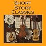 H&ouml;rbuch Short Story Classics: From the Great Storywriters of the World