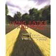 Living Justice and Peace: Catholic Social Teaching in Practice