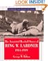 The Annotated Baseball Stories of Ring W. Lardner, 1914-1919