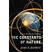 The constants of Nature : From Alpha to Omega