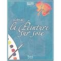 Peinture sur soie