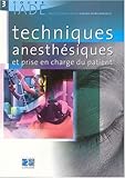 Techniques anesth�siques et prise en charge du patient