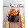The World in Bite Size: Tapas, Mezze and Other Tasty Morsels