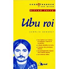 Ubu roi, Alfred Jarry