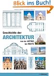 Geschichte der Architektur: Von der A...