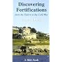 Fortifications From the Tudors to the Cold War (Discovering)