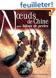 Noeuds de Chine pour bijoux de perles