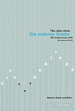 The Other Cities: Town and Heritage v. 6: IBA-Stadtumbau 2010 (Edition Bauhaus)